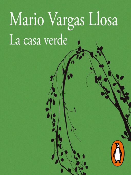 Title details for La Casa Verde by Mario Vargas Llosa - Available